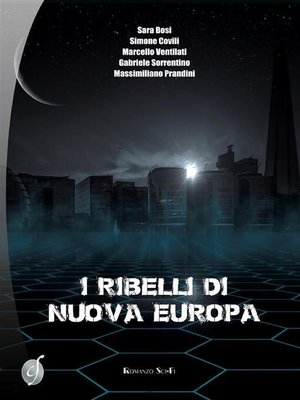 cover image of I ribelli di Nuova Europa